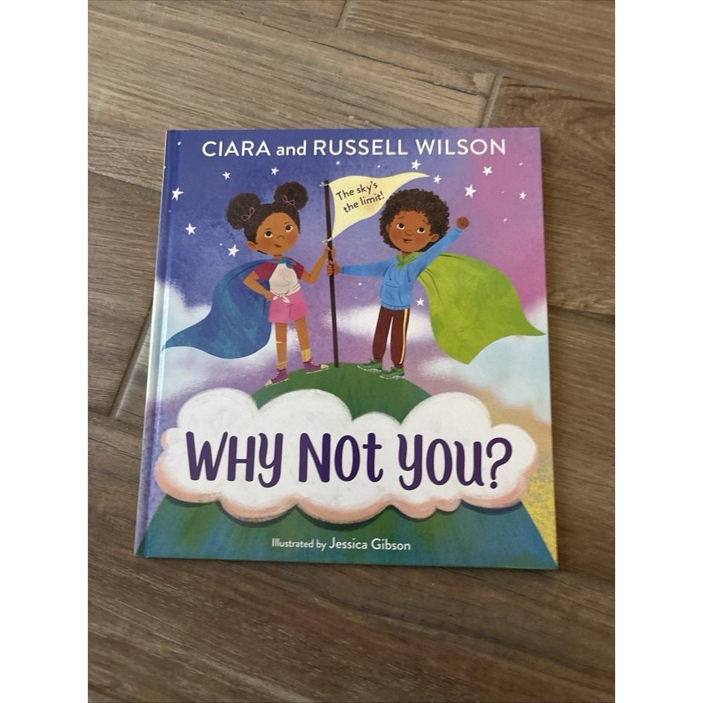 Why Not You? Russell Wilson Ciara Wilson Hardcover Book 2022 9780593374405